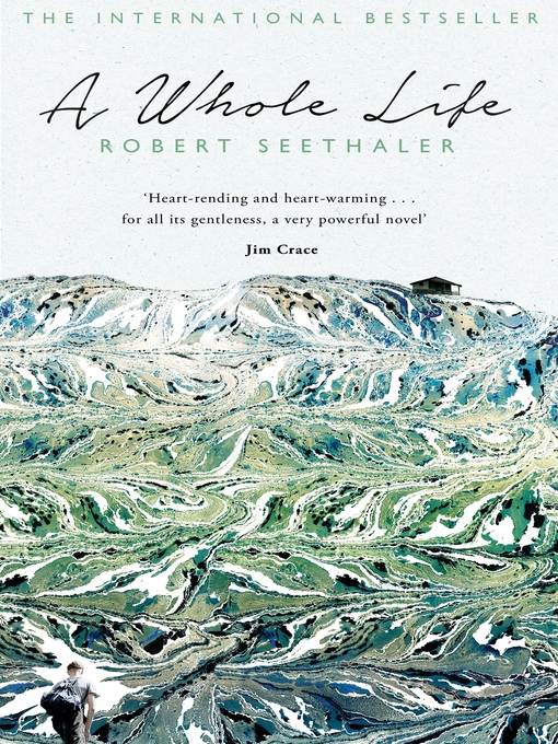 Title details for A Whole Life by Robert Seethaler - Wait list